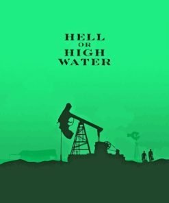 Hell Or High Water Poster Diamond Painting