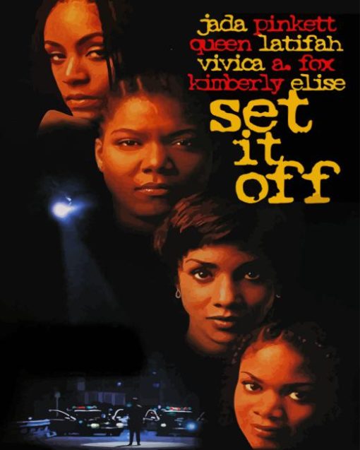 Set It Off Movie Poster Diamond Painting